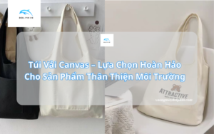 túi vải bố canvas lựa chọn hoàn hảo từ xưởng may dolphin